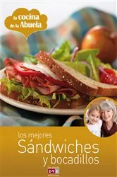 Book cover of Los mejores sándwiches y bocadillos by Olivier Laurent