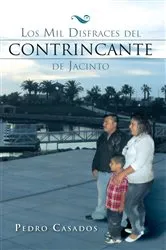 Book cover of Los Mil Disfraces Del Contrincante De Jacinto by Unknown