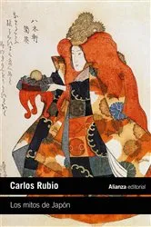 Book cover of Los mitos de Japón by Carlos Rubio