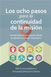 Book cover of Los ocho pasos para la continuidad de la misión by Unknown