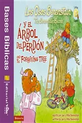 Book cover of Los Osos Berenstain y el árbol del perdón / and the Forgiving Tree by Jan & Mike Berenstain