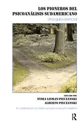 Book cover of Los Pioneros del Psicoanálisis en Sudamérica by Nydia Lisman-Pieczanski