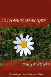 Book cover of Los poemas me eligen by Unknown