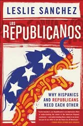 Book cover of Los Republicanos by Leslie Sanchez