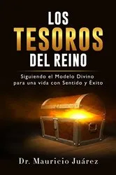 Book cover of Los Tesoros Del Reino by Humberto Juarez