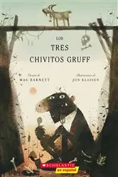 Book cover of Los tres chivitos Gruff (The Three Billy Goats Gruff) by Mac Barnett