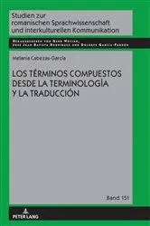 Book cover of Los términos compuestos desde la Terminología y la Traducción by Unknown