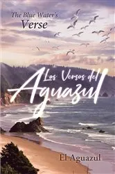 Book cover of Los Versos del Aguazul by El Aguazul