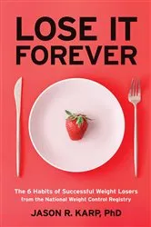 Book cover of Lose It Forever by Jason R. Karp