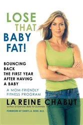 Book cover of Lose That Baby Fat! by Unknown