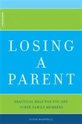 Book cover of Losing A Parent by Fiona Marshall