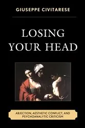 Book cover of Losing Your Head by Giuseppe Civitarese