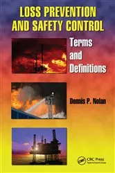 Book cover of Loss Prevention and Safety Control by Dennis P. Nolan