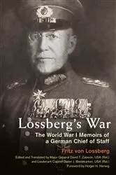 Book cover of Lossberg's War by Fritz von Lossberg