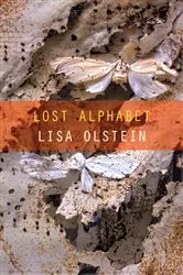 Book cover of Lost Alphabet by Lisa Olstein