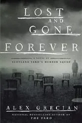 Book cover of Lost and Gone Forever by Alex Grecian