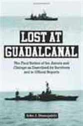 Book cover of Lost at Guadalcanal by John J. Domagalski