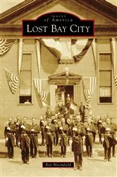 Book cover of Lost Bay City by Ron Bloomfield