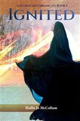 Book cover of Lost Beacon Chronicles, Book I: IGNITED by HOLLIS JO MCCOLLUM