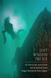 Book cover of Lost Beneath the Ice by Andrew Cohen