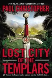 Book cover of Lost City of the Templars by Paul Christopher