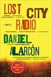 Book cover of Lost City Radio by Daniel Alarcón