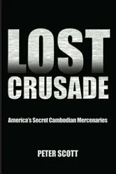 Book cover of Lost Crusade by Peter Scott