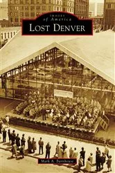 Book cover of Lost Denver by Mark Barnhouse
