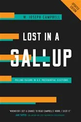 Book cover of Lost in a Gallup by W. Joseph Campbell