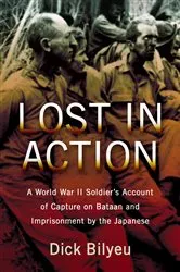 Book cover of Lost in Action by Dick Bilyeu
