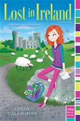Book cover of Lost in Ireland by Cindy Callaghan