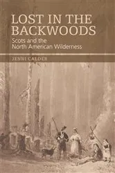 Book cover of Lost in the Backwoods by Jenni Calder