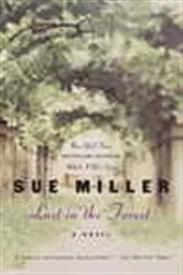 Book cover of Lost in the Forest by Sue Miller