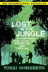 Book cover of Lost in the Jungle by Bill Nye