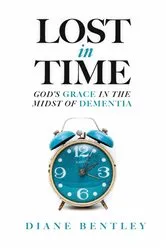 Book cover of Lost in Time by Diane Bentley
