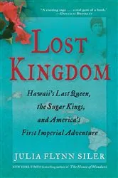 Book cover of Lost Kingdom by Julia Flynn Siler