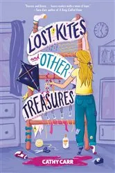 Book cover of Lost Kites and Other Treasures by Cathy Carr