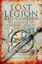 Book cover of Lost Legion Rediscovered by Donald O'Reilly