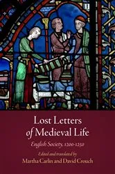 Book cover of Lost Letters of Medieval Life by Martha Carlin