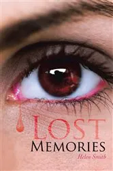 Book cover of Lost Memories by Helen Smith
