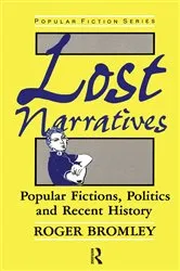 Book cover of Lost Narratives by Roger Bromley
