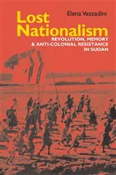Book cover of Lost Nationalism by Elena Vezzadini