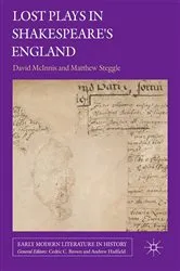 Book cover of Lost Plays in Shakespeare's England by D. McInnis