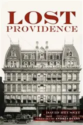 Book cover of Lost Providence by David Brussat