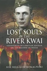 Book cover of Lost Souls of the River Kwai by Bill Reed
