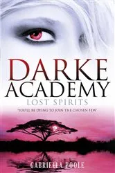 Book cover of Lost Spirits by Gabriella Poole