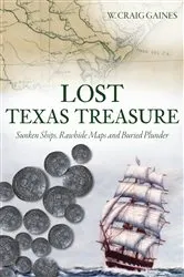 Book cover of Lost Texas Treasure by W. Craig Gaines