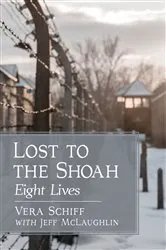 Book cover of Lost to the Shoah by Vera Schiff