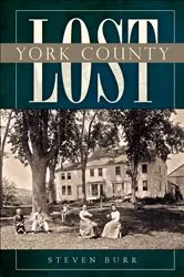 Book cover of Lost York County by Unknown
