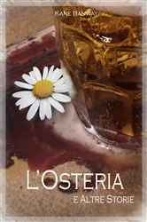 Book cover of L'Osteria e Altre Storie by Kane Banway
